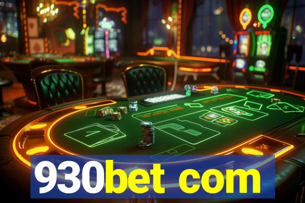 930bet com